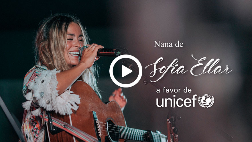 Nana de Sofía Ellar a favor de UNICEF