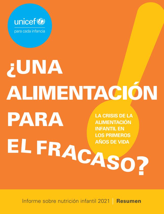 ¿Una alimentación para el fracaso? La crisis de la alimentación infantil en los primeros años de vida