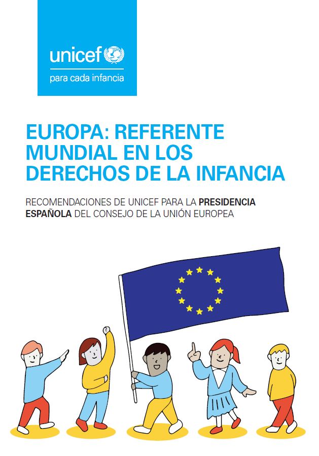Recomendaciones de UNICEF a la presidencia española de la UE.