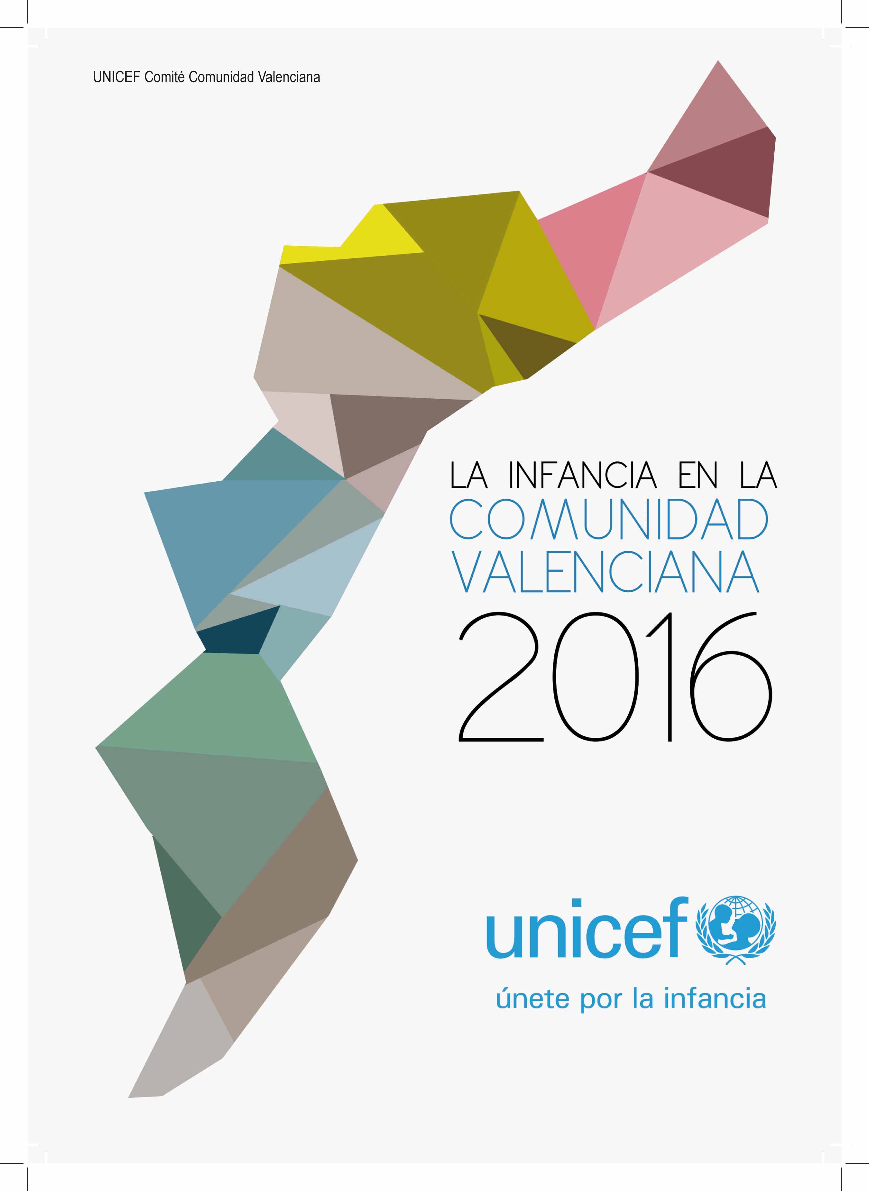 La infancia en la Comunidad Valenciana 2016