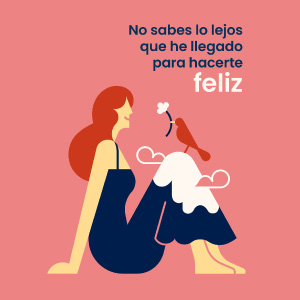No sabes lo lejos que he llegado para hacerte feliz No sabes lo lejos que he llegado para hacerte feliz