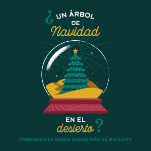 ¿Navidad en el desierto? ¿Navidad en el desierto?