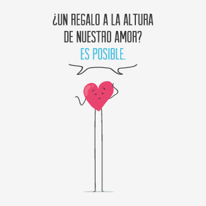 Un regalo a la altura de nuestro amor, es posible. Un regalo a la altura de nuestro amor, es posible.