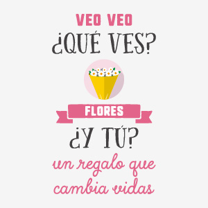 Veo veo flores Veo veo flores