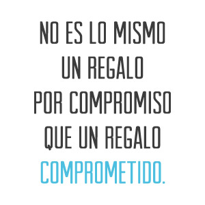 Regalo comprometido Regalo comprometido