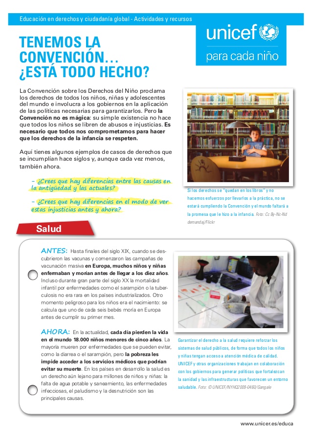 Tenemos la convención sobre los derechos del niño